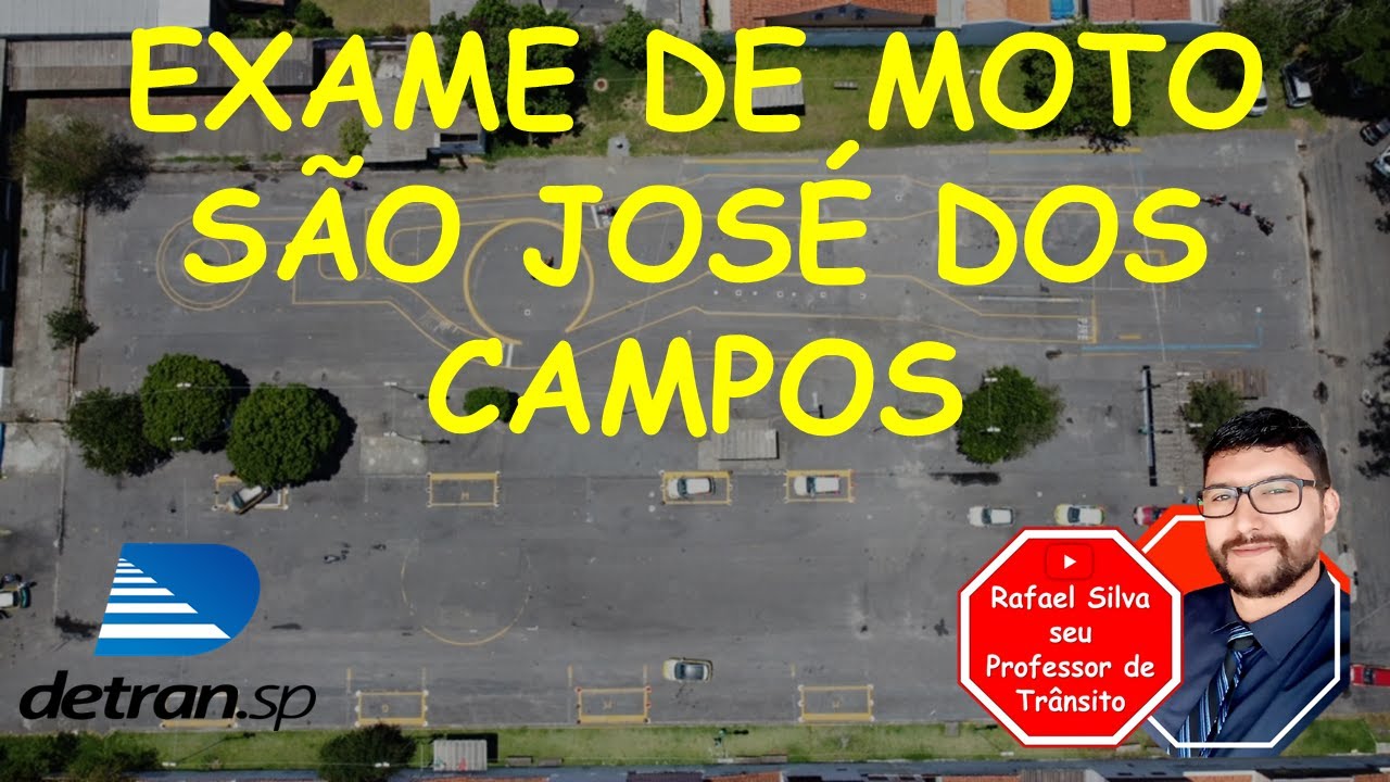 EXAME DO DETRAN DE MOTO SÃO JOSÉ DOS CAMPOS SP YouTube