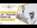 India75 remembering jay prakash narayan movement