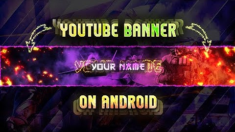 How to make a Youtube banner on android using Ps-touch tutorial || By Drager