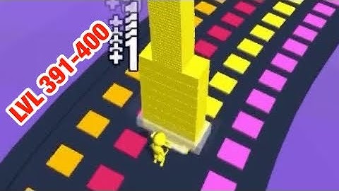 Stack Colors - LVL 391-400 - Gameplay Walkthrough