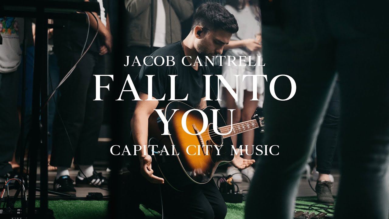 Capital City Music | Jacob Cantrell | Fall Into You (Live)