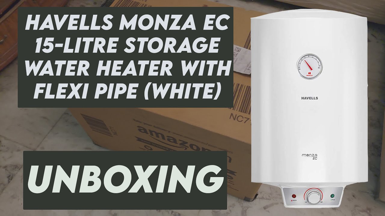 Havells Monza EC 15-Litre Water Heater | 5 Star Rating | Unboxing - YouTube