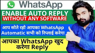 How to Enable Auto Reply to WhatsApp Messages Without Any Software 2021 | By Technical Sir Ji screenshot 3