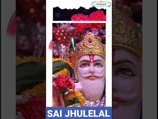 ❤️❣️ Jhulelal Sai Latest Video ❤️ Jhulelal Sai New Video ❣️Sai Jhulelal Video Status ❤️#Chiragisgold class=