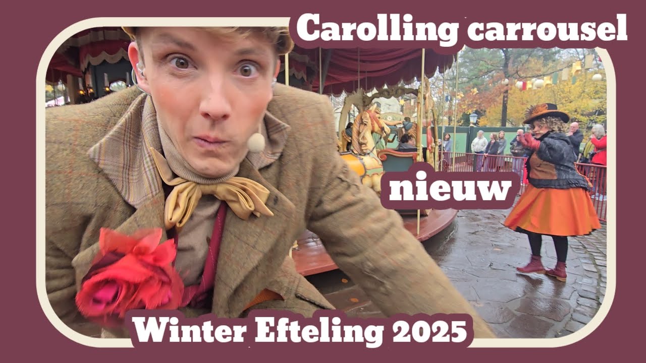 Carolling carrousel nieuw entertainment [Efteling 2025]
