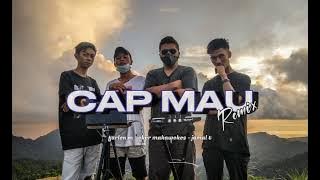 CAP MAU REMIX 2024_farlen m_eker makawekes_jamal t