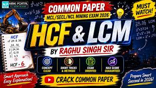 MCL/SECL OVERMAN/MINING SIRDAR/SURVEYOR Exam 2026 Maths Class | HCF & LCM Explained Easy