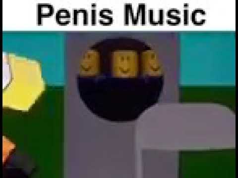 Penis Music In Roblox Youtube - penis roblox id song