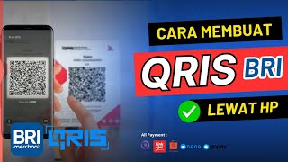 Cara membuat Qris BRI | Daftar Qris all payment