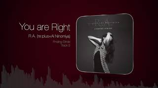 Video thumbnail of "You are Right - R.A"