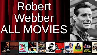 ALL Robert Webber Movies Ranked by Score (Critics + Fans)
