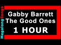 Capture de la vidéo The Good Ones - Gabby Barrett 🔴 [1 Hour] ✔️