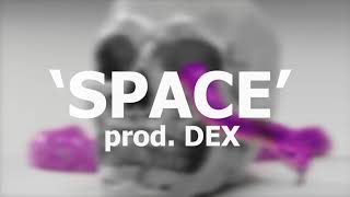 SPACE | M HUNCHO X DBE UK TRAPWAVE DNA GUITAR TYPE BEAT 2020 | PROD DEX