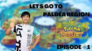 Pokemon Violet Episode 1 - Welcome to the Paldea Region