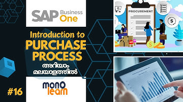 Introduction to Purchase Process/Monolearn/SAP Business One tutorial for beginners in Malayalam