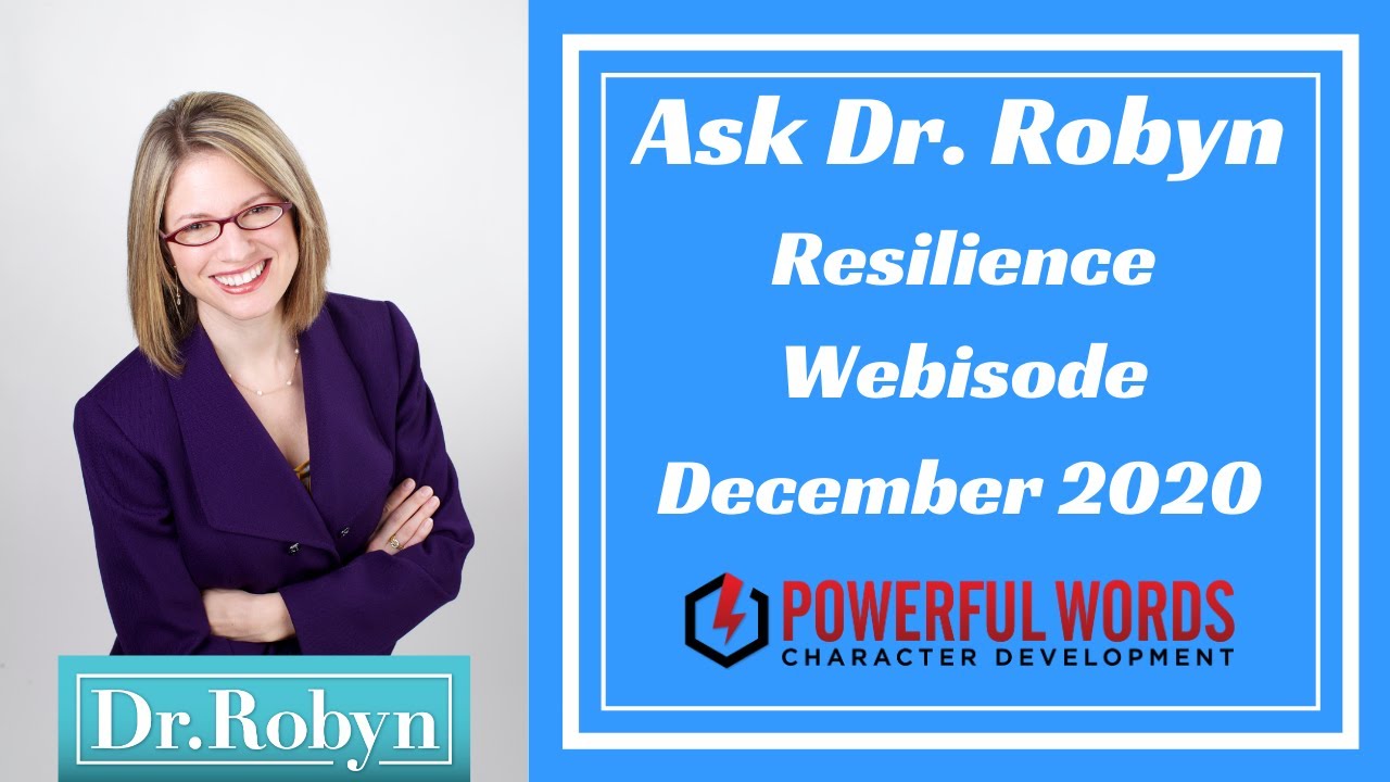 How Do I Help My Child Develop Resilience - Ask Dr. Robyn Silverman Powerful Words