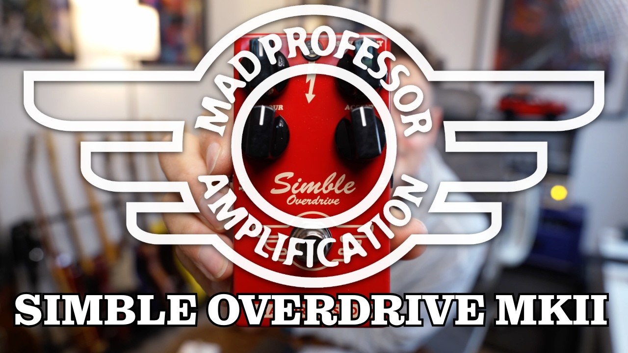B*e様 Mad Professor Simble Overdrive Simble Overdrive Mk2 | Mad Professor Amplification