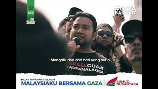 Lagu Rasmi Sumud Nusantara - Malaysiaku Bersama Gaza