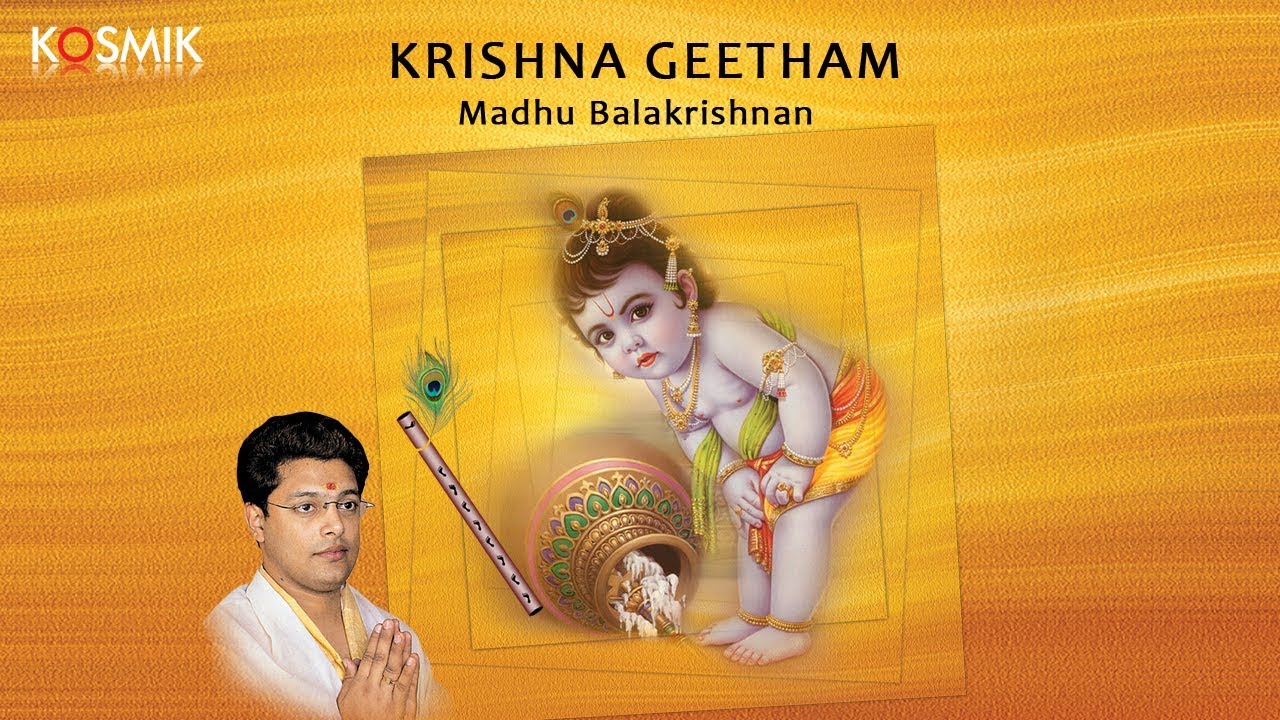 Krishna Geetham   Madhu Balakrishnan