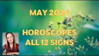 May 2024 Horoscopes All 12 Signs  Sun, Venus, Jupiter, Blessings & Opportunity Coming In!