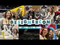 DESIGNERCON DAY 2 VLOG & FLYING HOME!