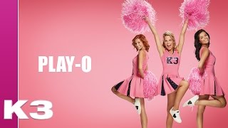 Video thumbnail of "K3 lyrics: Play-O"