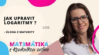 Jak upravit logaritmy - úloha z maturity #matematika