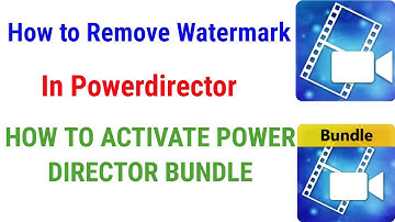 Powerdirector Bundle Version+FREE ACTIVATION CODE!!!✔ || T3CH AMAN ||