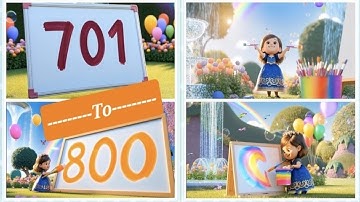701 to 800 Numbers | Kids Cartoons | Numbers Song | Nursery Rhymes | Learn Numbers | Kids Painting