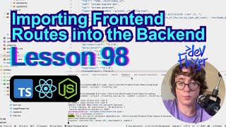 Lesson 98. Importing Frontend Routes into the Backend (TypeScript, Node.js, React)