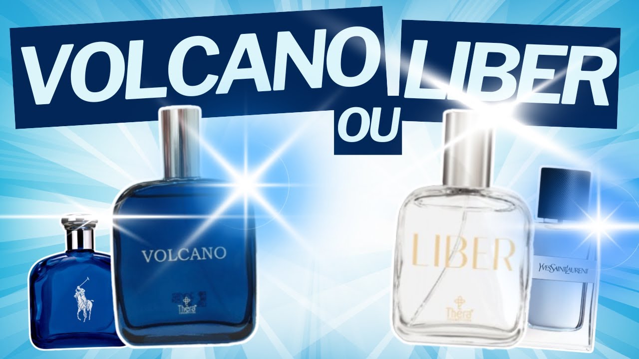 VOLCANO OU LIBER? QUAL DOS QUERIDINHOS DA THERA É MELHOR PARA VOCÊ?#perfume #perfumorista