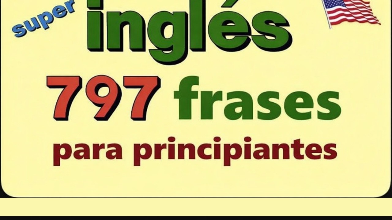 +200 CONVERSACIONES EN INGLÉS PARA PRINCIPIANTES | HABLA INGLÉS FLUIDAMENTE