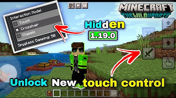 Unlock Naw new Touch Control Minecraft PE | How to Unlock🔓 New touch control 1.19.0 (Hindi)
