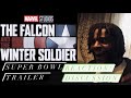 Falcon and Winter Soldier Super Bowl Trailer Reaction/Discussion