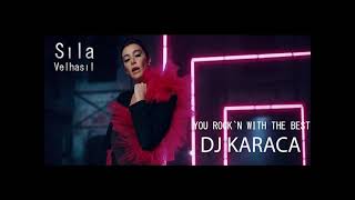 Sıla - Velhasıl [DJ KARACA REMIX] 2022 Resimi