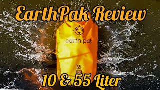 Earth Pak Waterproof Dry Bag Review 10 & 55 Liter