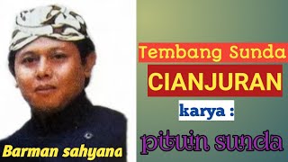 #mang_barman_sahyana Tembang Sunda cianjuran Mang Barman Sahyana
