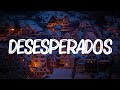 Rauw Alejandro, Chencho Corleone - Desesperados (Letra/Lyrics)