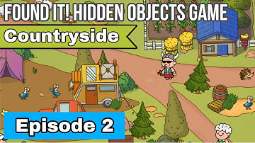 Found It! Hidden Objects Game Gameplay - Countryside Episode 2