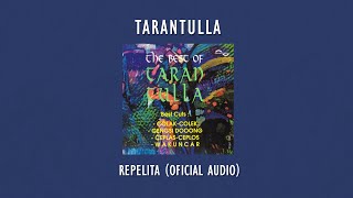 Tarantulla - Repelita |  Audio Video