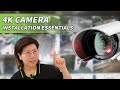 Installing 4K Security Cameras: Don’t Miss These Things