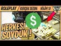 HERKESİ SOYDUK ! BAŞIMIZA NELER GELDİ ? GTA 5 GERÇEK HAYAT