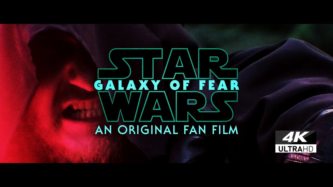 GALAXY OF FEAR Star Wars Fan Film [4K] YouTube