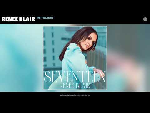 Renee Blair - Me Tonight (Official Audio)