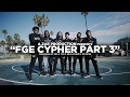 Montana Of 300 x TO3 x $avage x No Fatigue "FGE CYPHER Pt 3" Shot By @AZaeProduction