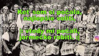 Keť som si počala - text (lyrics), (Slovak Folk Song)