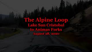 The Alpine Loop - Lake City to Animas Forks - August 28, 2020