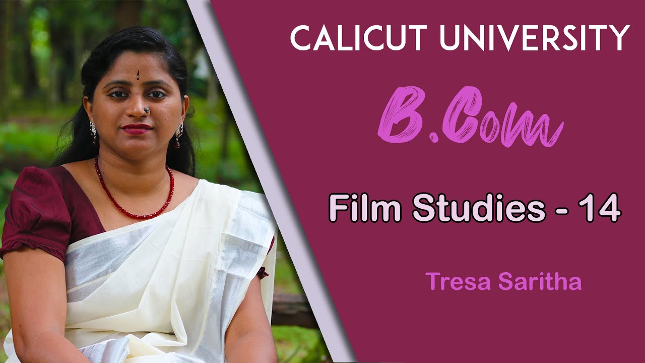 S5 | B.COM | FILM STUDIES | Andre Bazin's "The evolution of language in Cinema | Tresa Saritha | 14