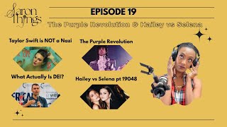 The Purple Revolution, Hailey Bieber Throws Shade,  and the Housewives