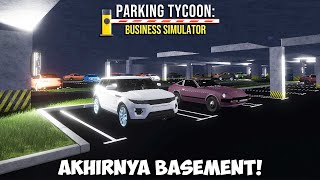 APAKAH PARKIRAN BASEMENT ITU NYATA? Parking Tycoon: Business Simulator TAMAT screenshot 5